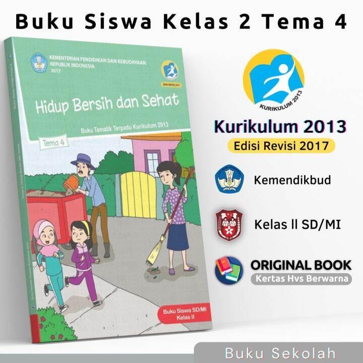 Buku Pelajaran Paket Siswa Kelas 2 SD MI Tema 4 Judul Hidup Bersih Dan ...