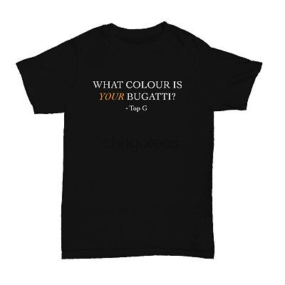 WHAT สีของคุณ BUGATTI T เสื้อ ANDREW TATES-5XL