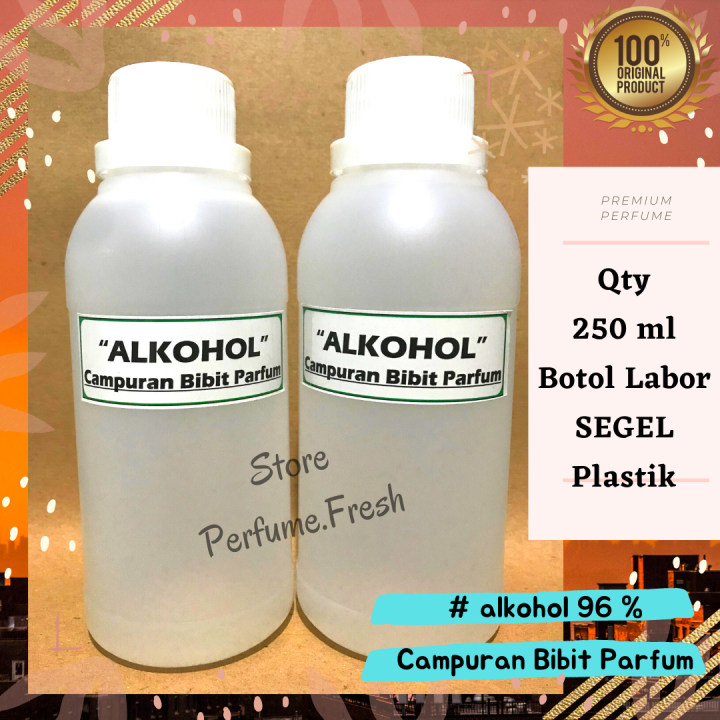 Campuran Bibit Parfum Alkohol Campuran Bibit Parfum ALKOHOL 250 ML