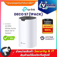 DECO S7 (1PACK) TPLINK เราเตอร์ AC1900 Whole Home Mesh Wi-Fi System By Vnix Group