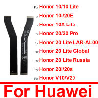 เมนบอร์ดสายเคเบิ้ลยืดหยุ่นสำหรับแอลซีดี10X Huawei Honor 10 20 Lite 10i 20i 20E 20Pro 20S V10 V20เมนบอร์ดเมนบอร์ดเมนบอร์ดเมนบอร์ดเฟล็กซ์ริบบอน