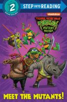 หนังสืออังกฤษใหม่ Meet the Mutants! (Teenage Mutant Ninja Turtles: Mutant Mayhem) (Step into Reading) [Paperback]