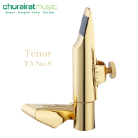 Saxophone Mouthpiece : Custom Tenor TA No.8 ปากเป่าแซกโซโฟน เทเนอร์ by Churairat Music