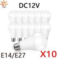 [Super bright bulb] 10ชิ้น/ล็อตหลอดไฟ LED DC 12โวลต์โคมไฟ E27แสง L Ampada 3วัตต์5วัตต์7วัตต์12วัตต์15วัตต์36วัตต์ Bombillas นำแสงสำหรับ12โวลต์แรงดันต่ำหลอดไฟ