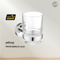 Prema(พรีมา) PM7014(HM) ที่วางแก้ว