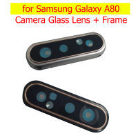 สำหรับ Samsung Galaxy A80 A805F A8050กล้องด้านหลังเลนส์กระจกกรอบหลักด้านหลังเลนส์กล้องด้วยกรอบซ่อมอะไหล่