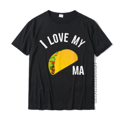 Funny Taco Truck T Shirt I Love My Tacoma T-Shirt Europe Top T-Shirts New Arrival Cotton Men T Shirt Slim Fit