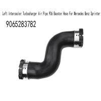 9065283782 Car Left Intercooler Turbocharger Air Pipe 906 Booster Hose for Mercedes Benz Sprinter