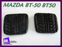 #ยางแป้นเบรก ยางแป้นคลัทช์ / MAZDA BT50 BT-50 PRO Year 2012-2018 Brake Pedal + Clutch Pedal Rubber Set