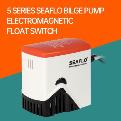 SEAFLO electromagnetic float switch water flow automatic power off control sensor submersible pump small pump bilge