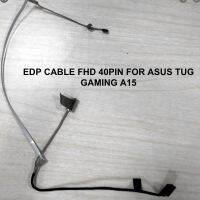 40PIN EDP FHD Video Screen Cable For ASUS tuf gaming A15 FA506 FA506IV IH II IU FX506 FA706 FA706IU DD0BKXLC110 14005-03400000