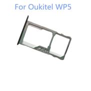 CW New Original For OUKITEL WP5 Sim Card Holder Tray Slot phone