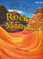 100 facts Rocks &amp; minerals 100 facts series Encyclopedia of popular science knowledge for children