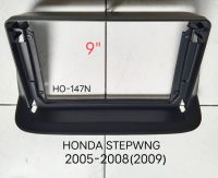 หน้ากากวิทยุ   กรอบหน้ากากวิทยุ  หน้ากากวิทยุรถยนต์  HONDA StepWGN ปี2005-2009 สำหรับเปลี่ยนจอ Android 9" (HO-147N