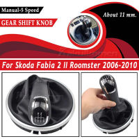 5ความเร็วเกียร์เปลี่ยนลูกบิดก้าน S Hifter สนับแข้งบูตปกกรณีสำหรับ S Koda Fabia 2 MK2 Roomster 2006 2007 2008 2009 2010รถจัดแต่งทรงผม