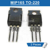 2ชิ้น MIP165 TO-220 M1P165 165 MIP TO220ชิป IC MOS