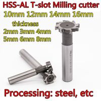 【☊HOT☊】 jinlan7363036 10Mm 12Mm 14Mm 16Mm หนา2Mm 3Mm 4Mm 5Mm 6Mm 8Mm Hss-Al T-การกัดร่องตัดการประมวลผล: โลหะผสมเหล็กฯลฯ