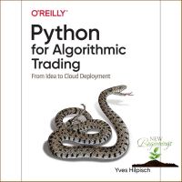 Enjoy Life &amp;gt;&amp;gt;&amp;gt; Python for Algorithmic Trading : From Idea to Cloud Deployment [Paperback] พร้อมส่ง (ใหม่)