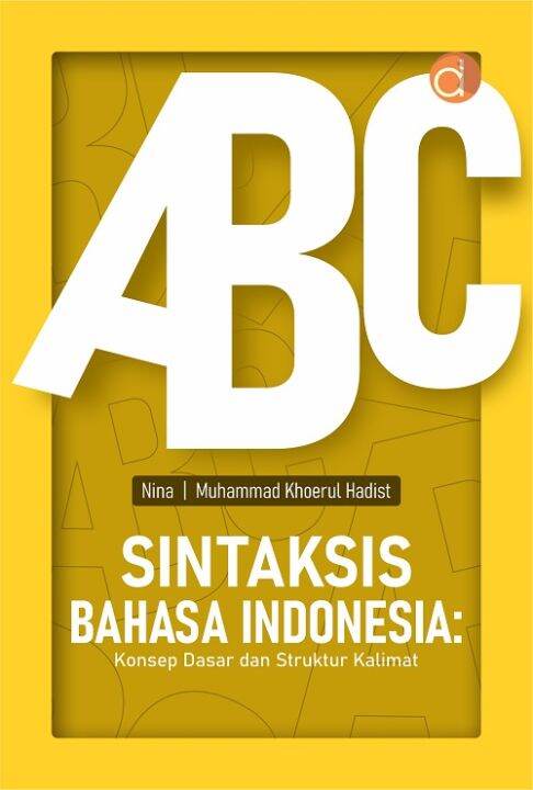 🔍 Buku Sintaksis Bahasa Indonesia: Konsep Dasar Dan Struktur Kalimat ...