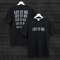 octo TOKYO/T-Shirt/LET IT BE/เสื้อผ้า/เสื้อผ้าผู้ชาย/เสื้อผ้าผู้หญิง/เสื้อยืดคอกลม/เสื้อแขนสั่น/Cotton100%/ผ้าฝ้าย/XS,S,M,L,XL,XXL