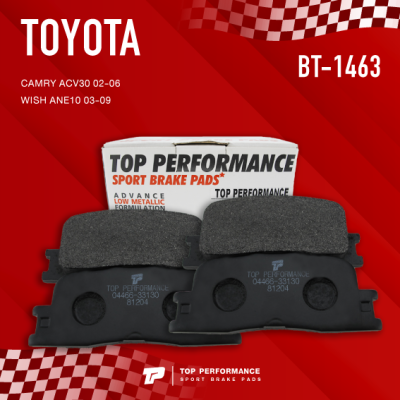 ผ้าเบรคหลัง TOYOTA CAMRY ACV30 02-06 / WISH ANE10 03-09 - TOP PERFORMANCE JAPAN - BT 1463 - ผ้าเบรก โตโยต้า แคมรี่ วิช