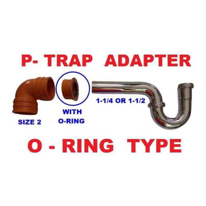 PTRAP ADAPTER ORING TYPE 11/4 or 11/2 ptrap / p trap Lazada PH