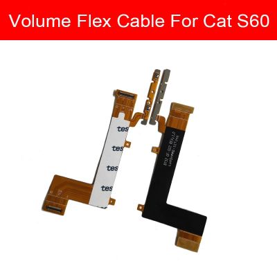 เปิด / ปิดสายไฟ Flex Volume สําหรับ Cat S60 สวิตช์ปุ่มเพาเวอร์ลดระดับเสียงลงด้านข้าง Key Flex Ribbon Repair อะไหล่ทดแทน