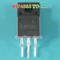 5ชิ้น RJP4585 TO-220F จอแอลซีดีทรานซิสเตอร์พลาสม่าใหม่เดิม