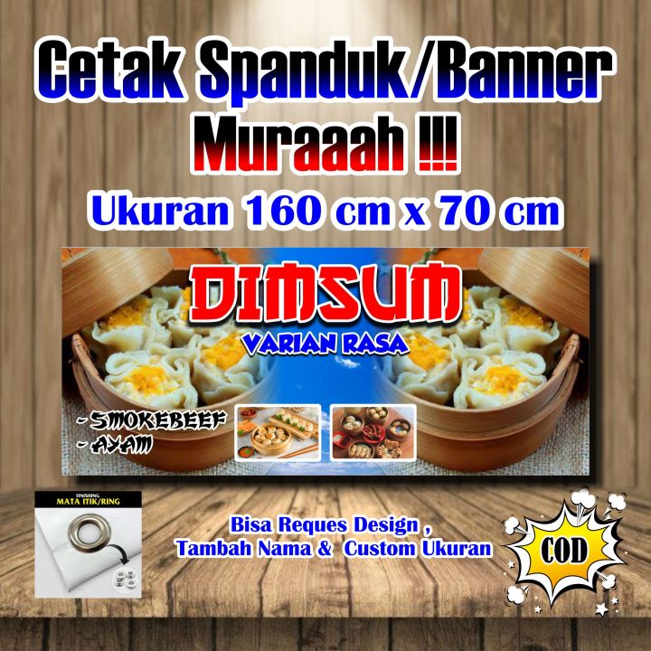 Spanduk Banner Dimsum Ukuran 160 Cm X 70 Cm Lazada Indonesia