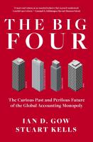 หนังสืออังกฤษใหม่ The Big Four: the Curious Past and Perilous Future of Global Accounting Monopoly [Paperback]