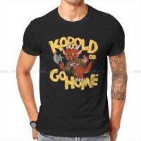 DnD Game Pure Cotton TShirt Kobold or Go Home Classic T Shirt Homme Men Tee Shirt New Design XS-4XL-5XL-6XL