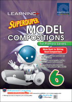 หนังสือ  Learning+ Superduper Model Compositions For Primary Levels 6