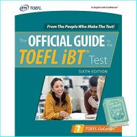 (New) หนังสือภาษาอังกฤษ Official Guide to the TOEFL iBT Test, Sixth Edition (Official Guide to the TOEFL Test)