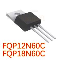 FQP12N60C 10ชิ้น/ล็อต FQP18N60C ตั้งตรงท่อผลภาคสนาม220 MOS