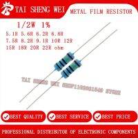 50pcs Metal film resistor 1/2W 1 5.1R 5.1 ohm 5.6R 6.2R 6.2 ohm 6.8R 7.5R 8.2R 9.1R 10R 10 ohm 12R 15R 15ohm 18R 20R 20 ohm 22R