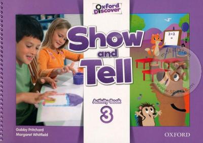 Bundanjai (หนังสือคู่มือเรียนสอบ) Oxford Show and Tell 3 Activity Book (P)