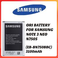 ORI BATTERY FOR SAMSUNG NOTE 3 NEO / N7505 (EB-BN7505BBC) 3100mAh