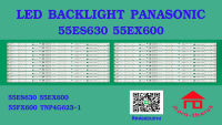 หลอดไฟ BACKLIGHT Panasonic 55ES630   55EX600  55FX600  TNP4G623-1   3 *22