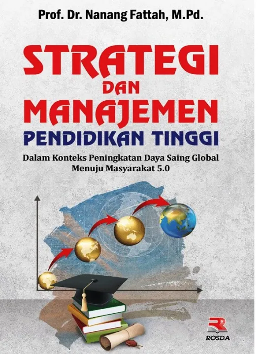 Strategi Dan Manajemen Pendidikan Tinggi-Nanang Fattah | Lazada Indonesia