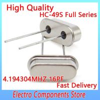 10PCS / Lot HC-49US 2Pin ควอตซ์คริสตัลเรโซเนเตอร์ Passive Oscillator HC 49S 4.194304MHZ 16PF ±20PPM DIP-2 Passive Crystal Quartz