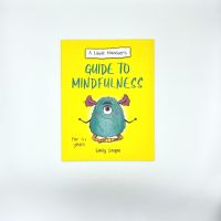 หนังสืออังกฤษใหม่ A Little Monsters Guide to Mindfulness : A Childs Guide to Coping with Their Feelings [Paperback]
