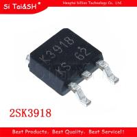 10PCS 2SK3918 SOT252 K3918 SOT TO 252 MOSFET SMD new and original IC