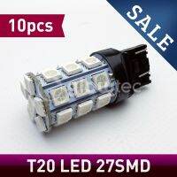 10ชิ้น27smd สีแดง T20หลอดไฟไฟเบรครถ Led ด้านหลังสีแดง S โคมไฟ Wy21w 7440 7443 T20 27smd แสงสีแดง Glowtec