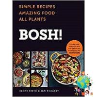 Inspiration &amp;gt;&amp;gt;&amp;gt; หนังสือภาษาอังกฤษ BOSH!: SIMPLE RECIPES. AMAZING FOOD. มือหนึ่ง