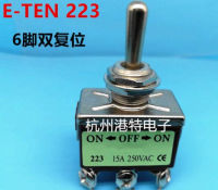 10PCS E-TEN223 Momentary สวิตช์สลับ ON-OFF-ON 3ตำแหน่ง6Pins 250VAC 15A Power Rocker Switch