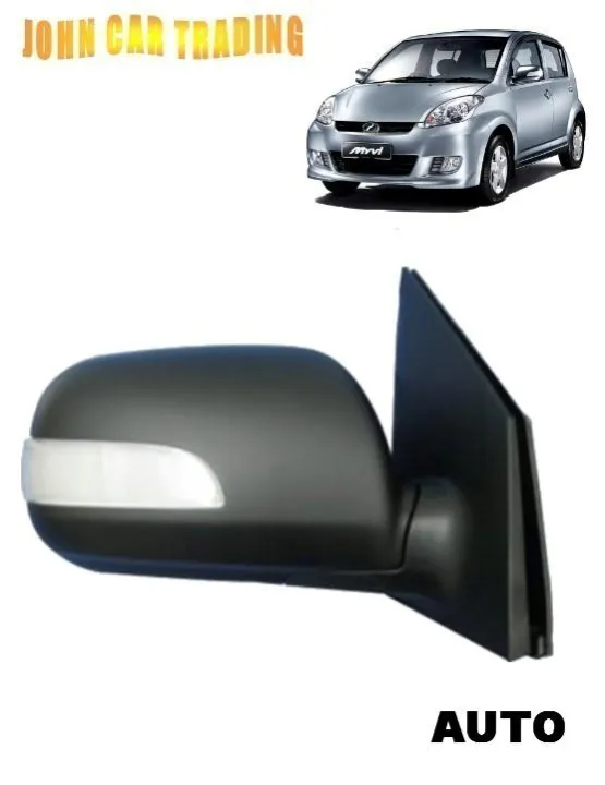 MYVI (05'10') SIDE MIRROR (AUTO) (KANAN/RH) Lazada
