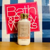 Bath and Body Works - Body Lotion กลิ่น Champagne Toast