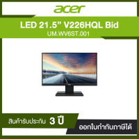 Acer Gaming LED 21.5 นิ้ว V226HQLbid 16:9 1920X1080 VGA+DVI+HDMI รับประกัน 3 ปี