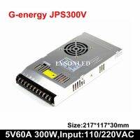 Jps300v G-Energy บาง5V 60a 300W จอแสดงผล Led สลับแหล่งจ่ายไฟ110/220V Ac