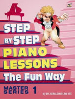 หนังสือเปียโน Step by Step the Fun Way : Step by Step Master Series Piano Lessons Book 1